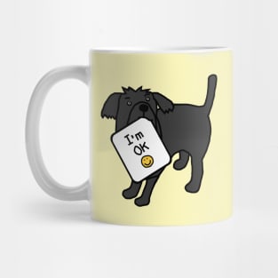 Dog says Im OK Mug